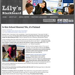 Is this School Heaven? No, it’s Finland - Lily's Blackboard