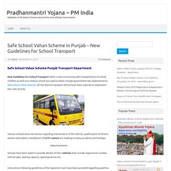 Safe School Vahan Scheme in Punjab - New Guidelines for School Transport