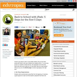 Back to School with iPads: 5 Steps for the First 5 Days