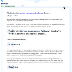 What is the best school management software