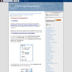 NCTE High School Matters: Annotating text using Google Docs