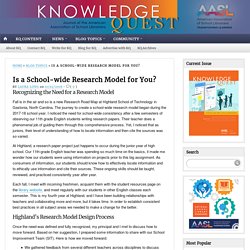 Is a School-wide Research Model for You?