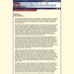 The Old Schoolhouse Magazine - Homeschool Product Reviews - Latin Road to English Grammar, The