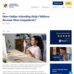 Does Online Schooling Help Children Become More Empathetic?