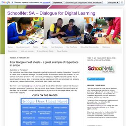 SchoolNet SA - Dialogue for Digital Learning: Four Google cheat sheets - a great example of Hyperdocs in action