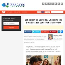 Schoology or Edmodo? Choosing the Best LMS for your iPad Classroom