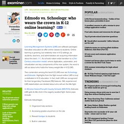 Edmodo vs. Schoology: who wears the crown in K-12 online learning? - Winston-Salem Education
