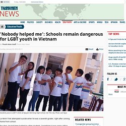 Schools remain dangerous for LGBT youth in Vietnam