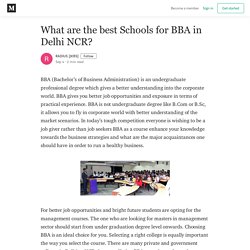 What are the best Schools for BBA in Delhi NCR? - RADIUS [JKBS] - Medium