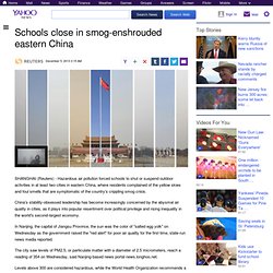 Schools close in smog-enshrouded eastern China