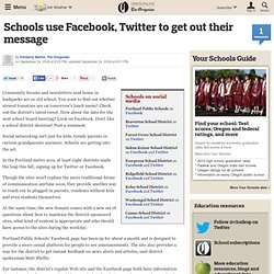 Schools use Facebook, Twitter to get out their message