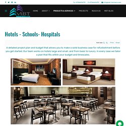 MBT - Hotels - Schools- Hospitals Interior by MBT