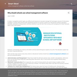 Why should schools use school management software