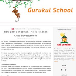 How Best Schools in Tricity Helps In Child Development