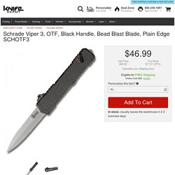 Schrade Viper 3, OTF, Black Handle, Bead Blast Blade, Plain Edge SCHOTF3