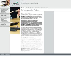 SCHMIDT Technology - Schreibgerätetechnik