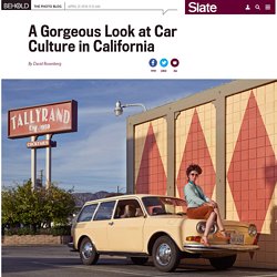 Ryan Schude: “Them and Theirs” is a series about people with their cars in California. (Photos.)