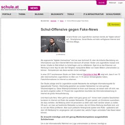 Schul-Offensive gegen Fake-News