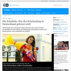 Die Schultüte: Wie der Schulanfang in Deutschland gefeiert wird