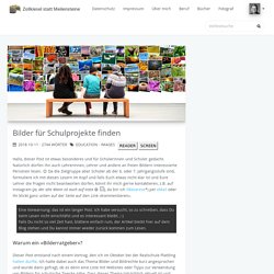 Bilder für Schulprojekte finden · Zollkiesel statt Meilensteine