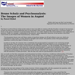 Bruno Schulz and Psychoanalsis: The Images of Women in August