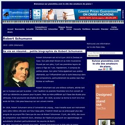 Schumann : biographie et discographie commentée - pianobleu.com