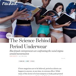 The Science Behind Period Underwear