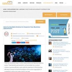 How to Use Data Science to Improve Your Business Operations?