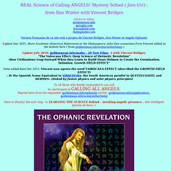 REAL Science of Calling Angels: -Mystery School:- Come Play with Us!