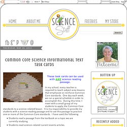 Common Core Science Informational Text Task Cards
