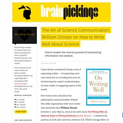 The Art of Science Communication: William Zinsser on How to Write Well About Science