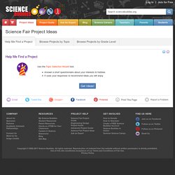Science Fair Project Ideas - Science Buddies