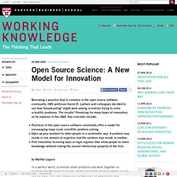 Open Source Science: A New Model for Innovation