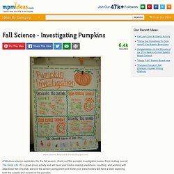 Fall Science - Investigating Pumpkins
