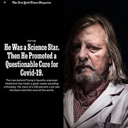 He Was a Science Star. Then He Promoted a Questionable Cure for Covid-19.
