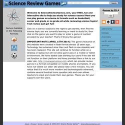 Science Review Games and Science Games