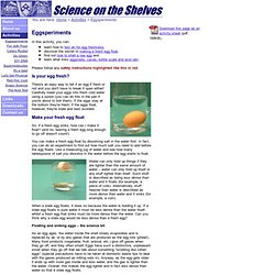 Science on the Shelves - Eggsperiments