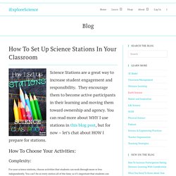 How To Set Up Science Stations In Your Classroom