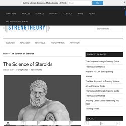 The Science of Steroids