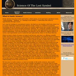Science Of The Lost Symbol - Noetic Science