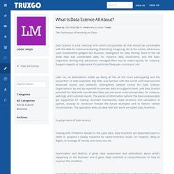 What Is Data Science All About? - Blog View - Truxgo.net - Truxgo Social Network