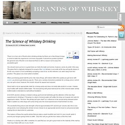 The Science of Whiskey Drinking