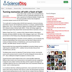 Turning memories off with a flash of light