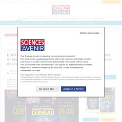 EDITO. Sciences et Avenir - La Recherche 896