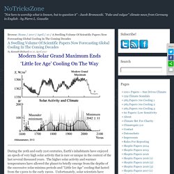 A Swelling Volume Of Scientific Papers Now Forecasting Global Cooling In The Coming Decades