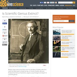 Is Scientific Genius Extinct?