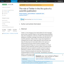 The role of Twitter in the life cycle of a scientific publication [PeerJ PrePrints]