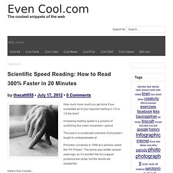 Scientific Speed Reading: How to Read 300% Faster in 20 Minutes
