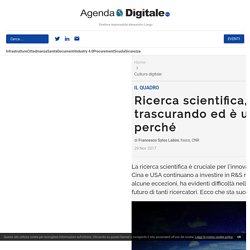 Ricerca scientifica, l'Europa la sta trascurando ed è un problema, ecco perché