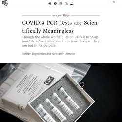 COVID19 PCR Tests are Scientifically Meaningless
